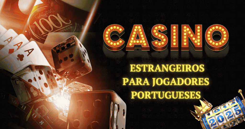 Casinos online Estrangeiros