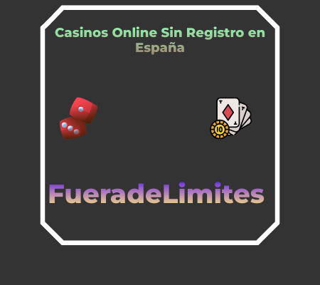 Mejores Casinos Online Sin Registro en España